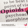 Pain Management Specialty Pharmacist Certificate: Managing Opioids